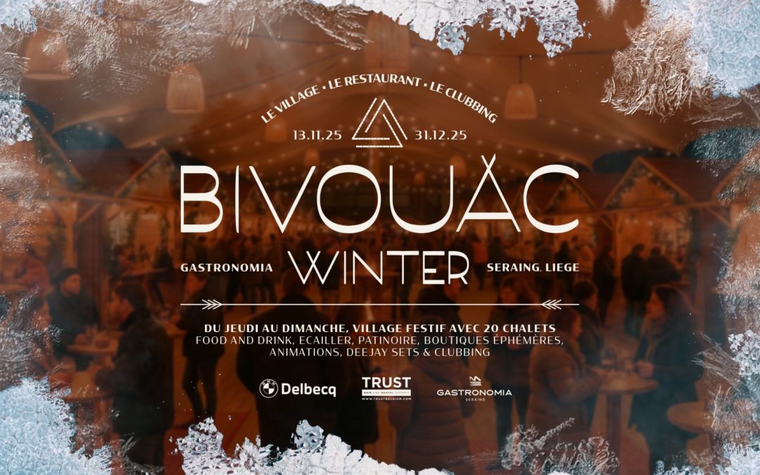 Bivouac Winter : un Village festif de Noël du 13/11 au 31/12 à Gastronomia